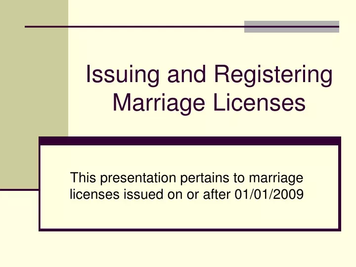 issuing and registering marriage licenses