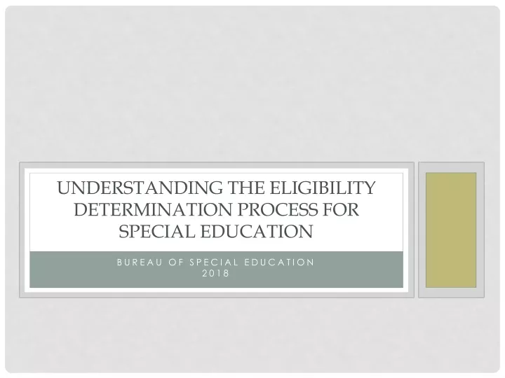 understanding the eligibility determination process for special education