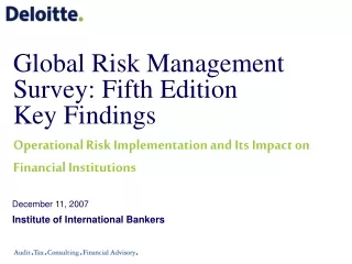 Global Risk Management Survey: Fifth Edition Key Findings