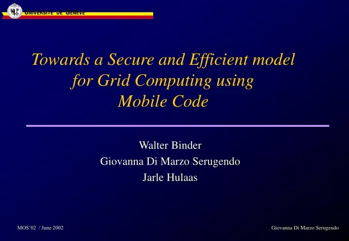 towards a secure and efficient model for grid computing using mobile code
