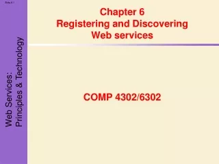 Chapter 6 Registering and Discovering  Web services
