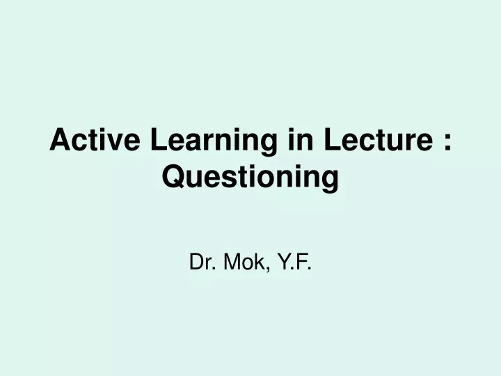 active learning in lecture questioning