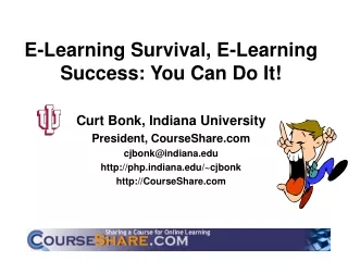 E-Learning Survival, E-Learning Success: You Can Do It!