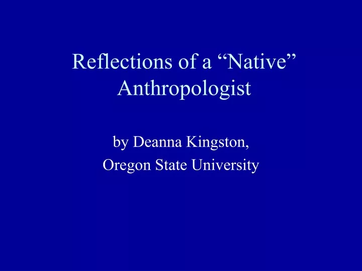 reflections of a native anthropologist