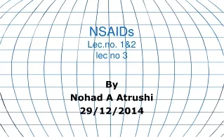 NSAIDs Lec.no. 1&amp;2 lec no 3