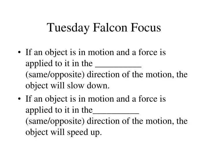 tuesday falcon focus