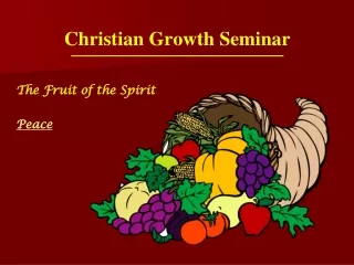 The Fruit of the Spirit Peace