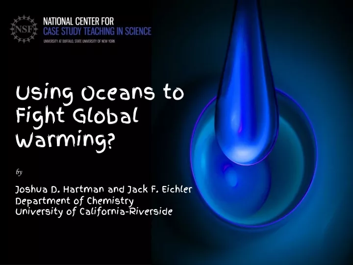 using oceans to fight global warming by joshua