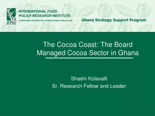 The Cocoa Coast: The Board Managed Cocoa Sector in Ghana