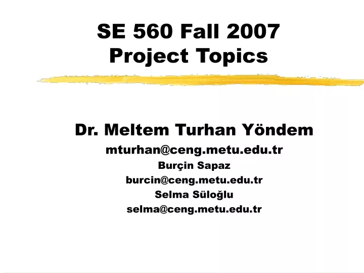 se 560 fall 2007 project topics
