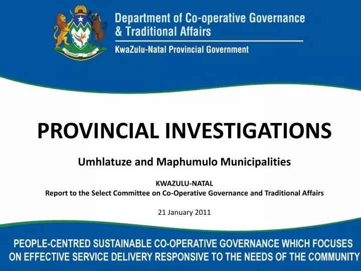 provincial investigations umhlatuze and maphumulo