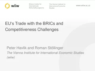 EU‘s Trade with the BRICs and Competitiveness Challenges