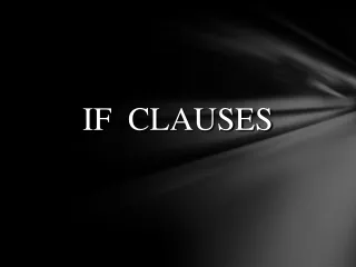 IF  CLAUSES