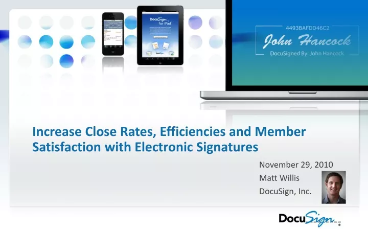 increase close rates efficiencies and member satisfaction with electronic signatures