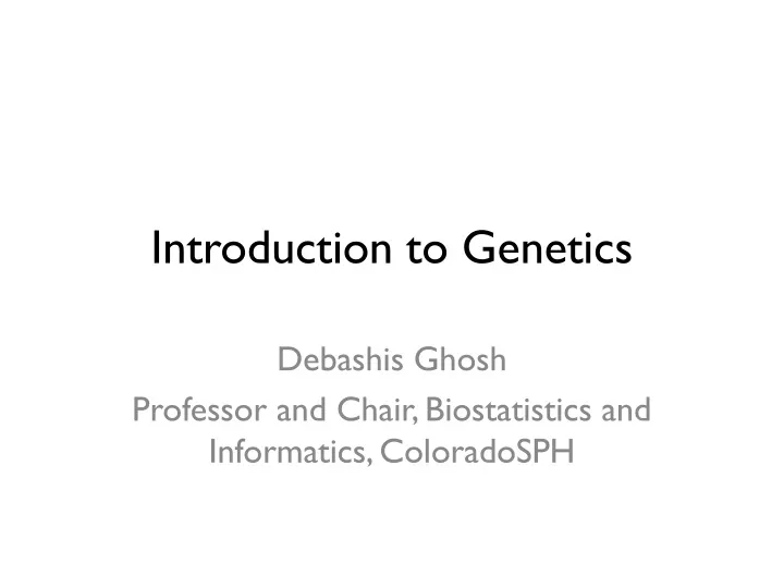 introduction to genetics