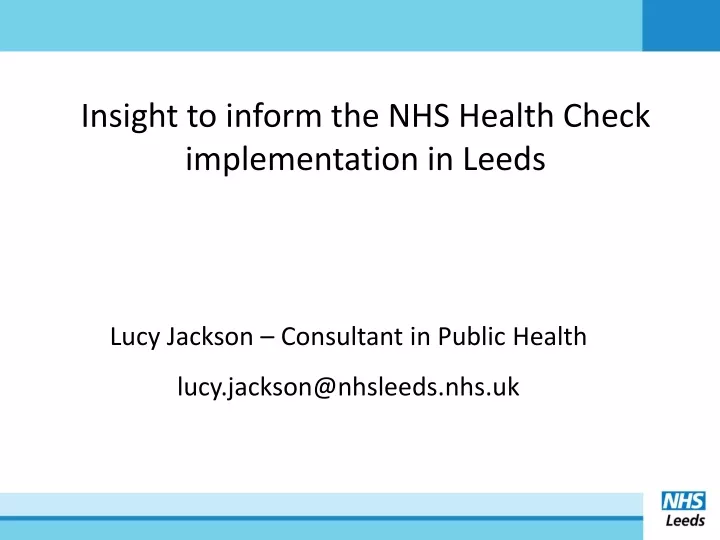 insight to inform the nhs health check