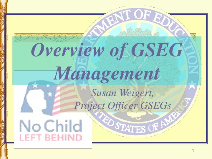 overview of gseg management