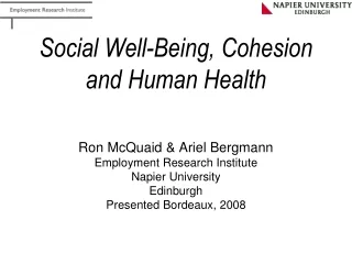 Social Well-Being, Cohesion and Human Health