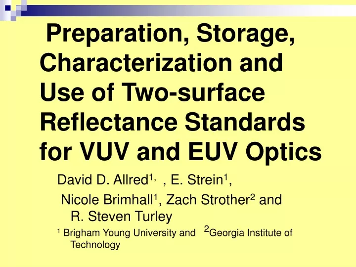 preparation storage characterization