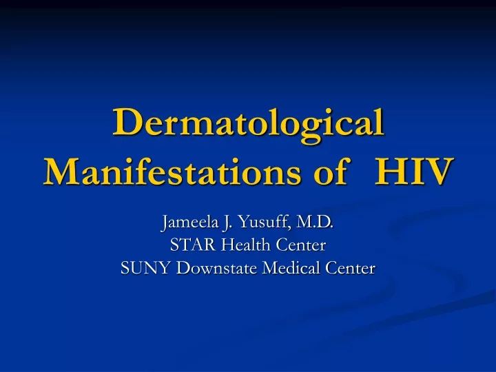 dermatological manifestations of hiv