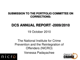 SUBMISSION TO THE PORTFOLIO COMMITTEE ON CORRECTIONS: DCS ANNUAL REPORT -2009/2010