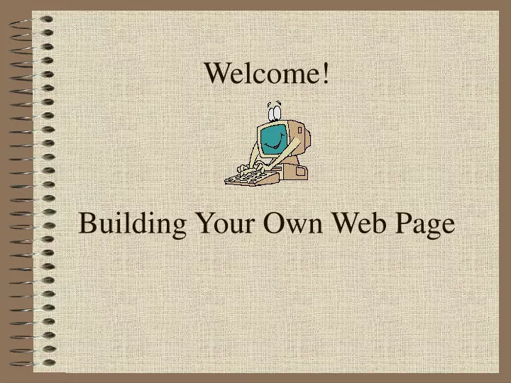 welcome building your own web page