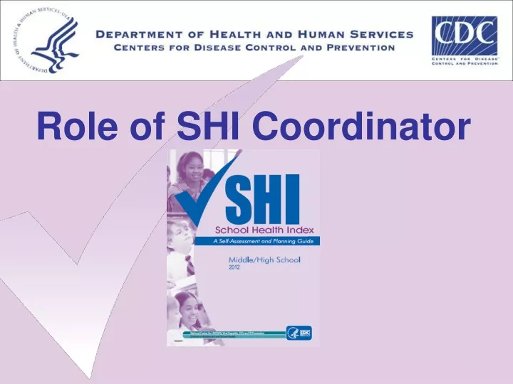 role of shi coordinator