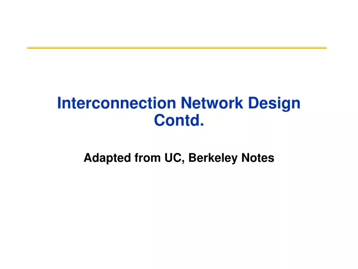 interconnection network design contd