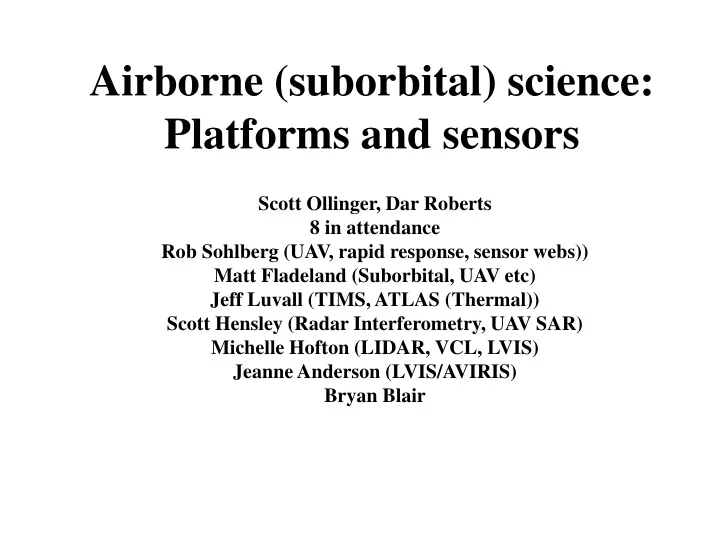 airborne suborbital science platforms and sensors