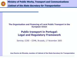 The Organi sation and Financing of Local Public Transport in the European Union