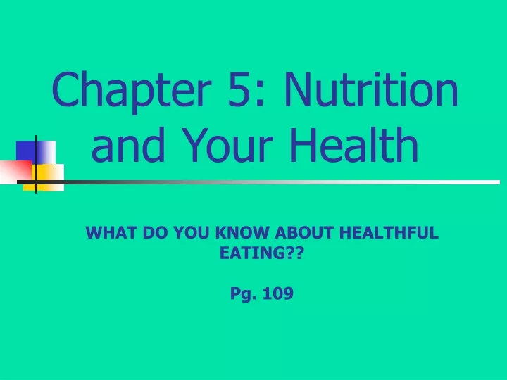 chapter 5 nutrition and your health