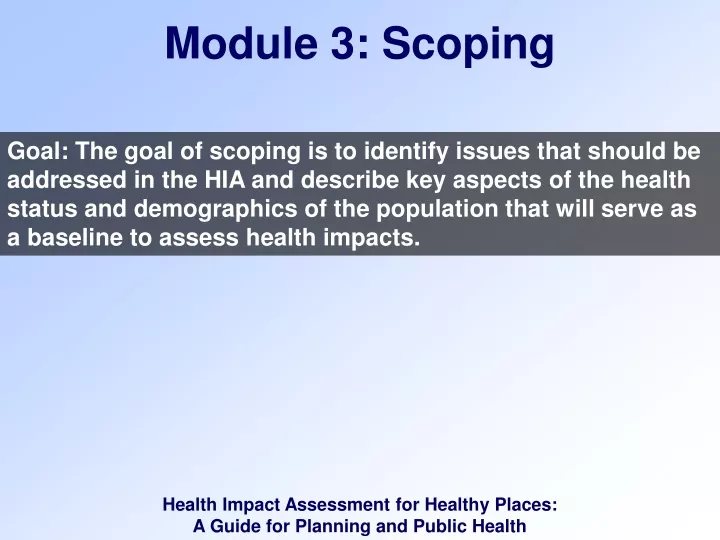 module 3 scoping