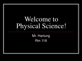 Welcome to Physical Science!