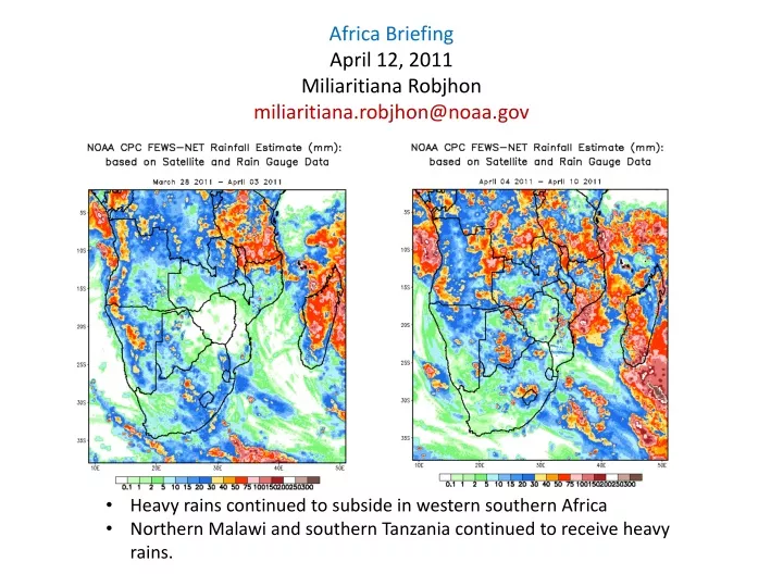africa briefing april 12 2011 miliaritiana robjhon miliaritiana robjhon@noaa gov
