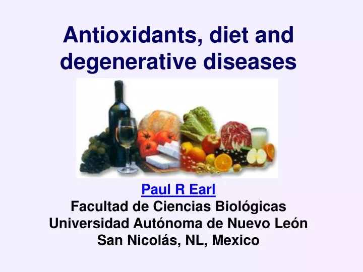 antioxidants diet and degenerative diseases paul