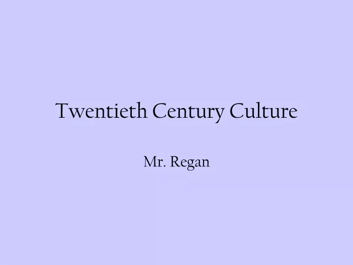 twentieth century culture