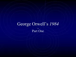George Orwell’s  1984