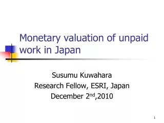 Monetary valuation of unpaid work in Japan