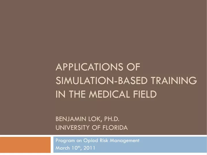 applications of simulation based training