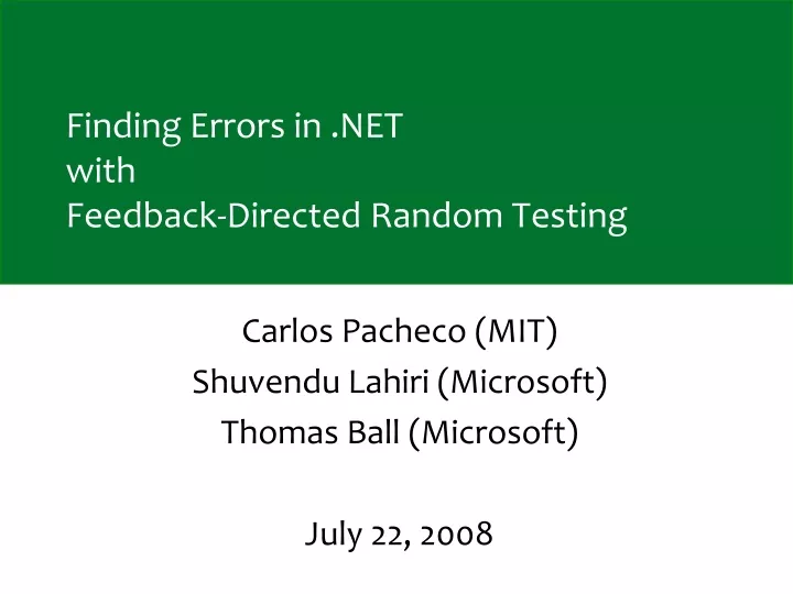 finding errors in net with feedback directed random testing