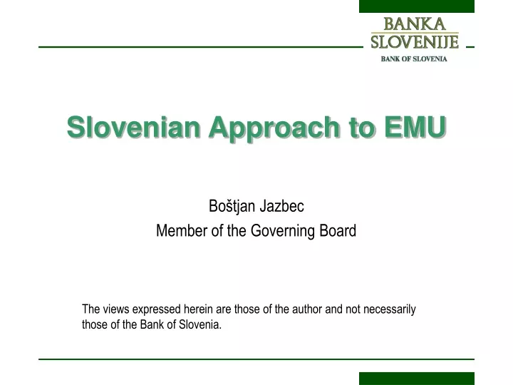 slovenian approach to emu