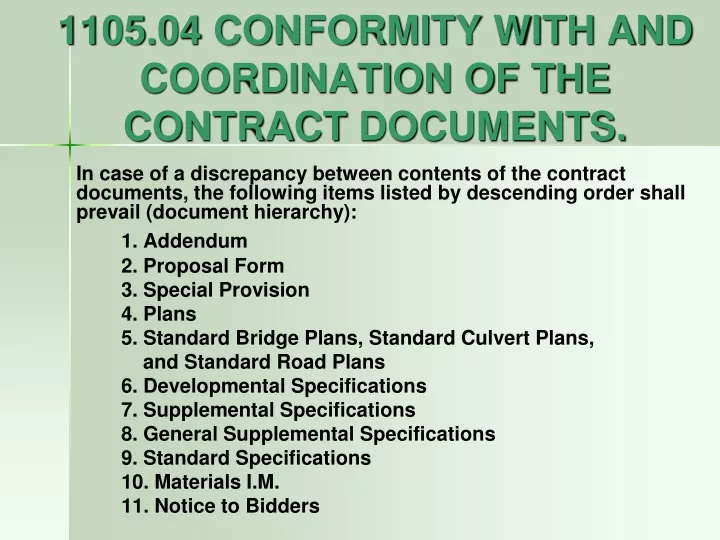 1105 04 conformity with and coordination of the contract documents