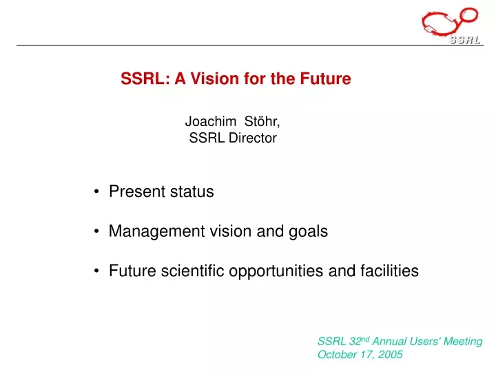 ssrl a vision for the future
