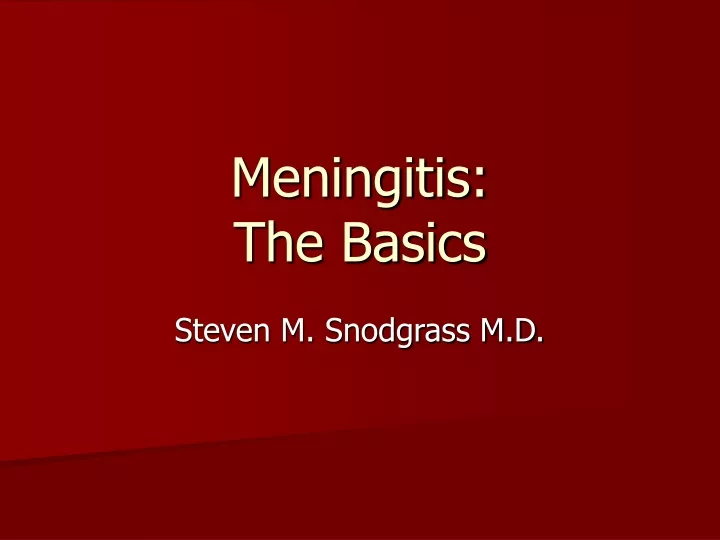 meningitis the basics
