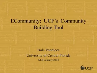 ECommunity:  UCF’s  Community Building Tool