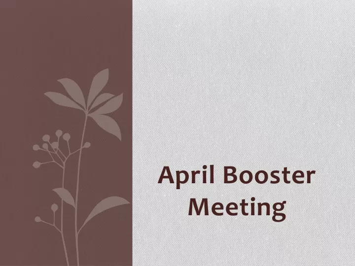 april booster meeting