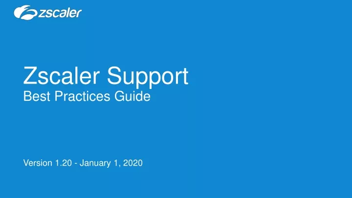 zscaler support best practices guide
