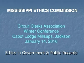 Ethics in Government &amp; Public Records