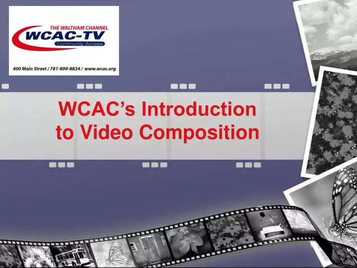 wcac s introduction to video composition