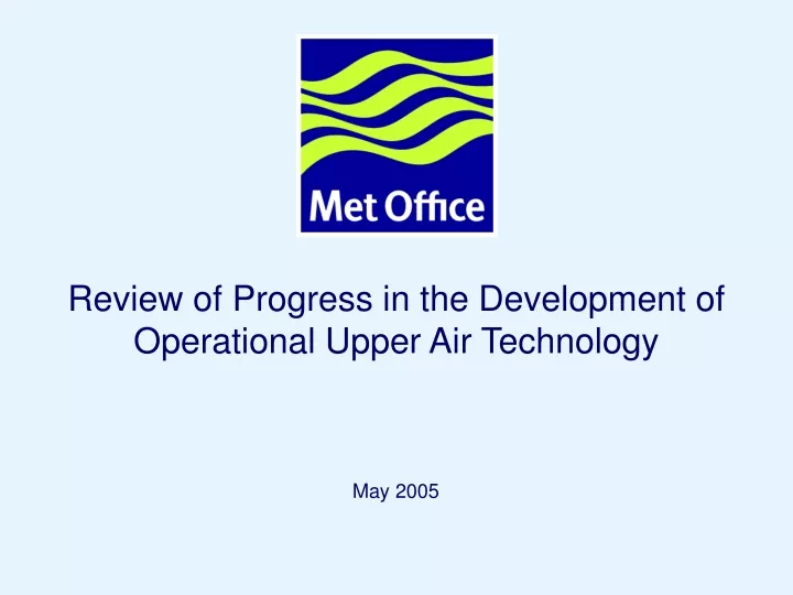 review of progress in the development
